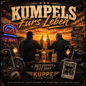 Kumpels Fürs Leben (German Country Rock Song)
