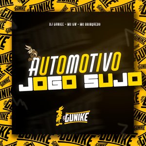 Automotivo Jogo Sujo