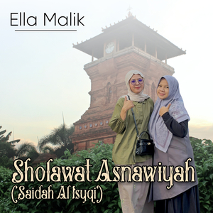 Sholawat Asnawiyah (Saidah Al Isyqi)