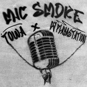 MIC SMOKE