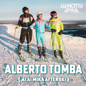 Alberto Tomba (Ai ai mikä afterski)
