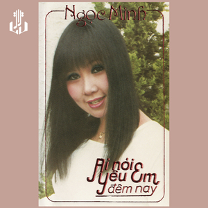 Ai Nói Yêu Em Đêm Nay