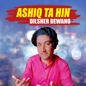 Ashiq Ta Hin