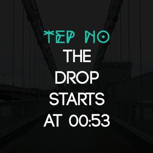 The Drop Starts At 00:53