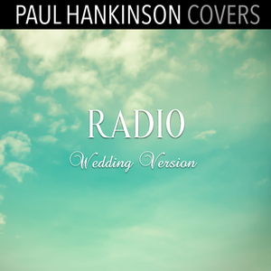 Radio (Wedding Piano Version)