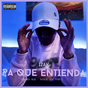 Pa´ Que Entienda (feat. Made by Theo)