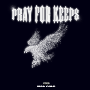 Pray For Keeps