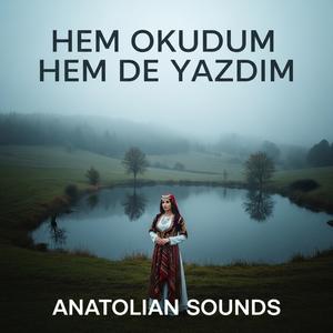 Hem Okudum Hem De Yazdım