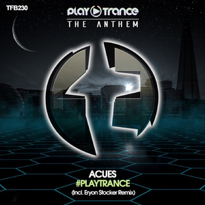 #Playtrance (Eryon Stocker Remix)