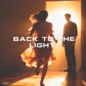 Back to the Light (Original Mix)
