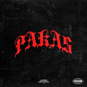 PAKAS (feat. Cryssto)