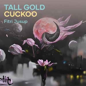 Tall Gold Cuckoo