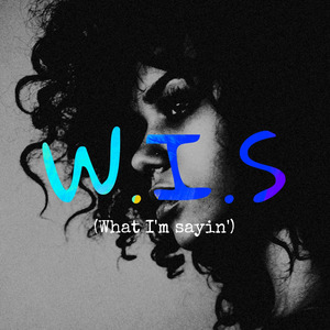W.I.S (What I'm Sayin') (Slowed)