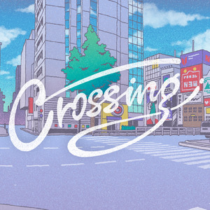 crossing (feat. 佐久間ねむ, 江戸レナ & 玲音)