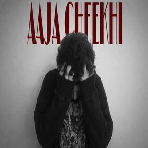 Aaja Cheekh