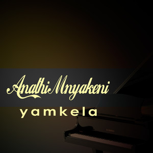 Yamkela