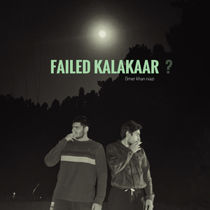 Failed Kalakaar