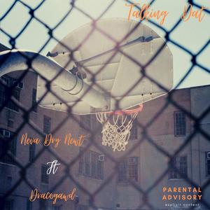 Talking Dat (feat. Dracogawd)