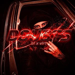 Doubts (feat. Virt)