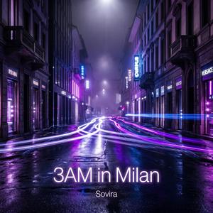3AM in Milan, Vol. 2