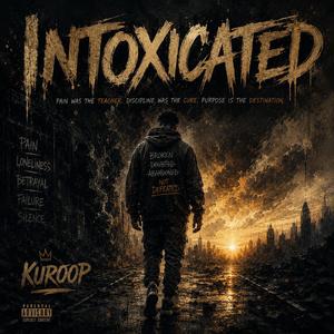 Intoxicated