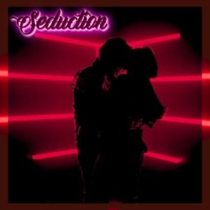 Seduction