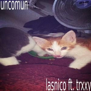 uncomun (feat. trxxy)