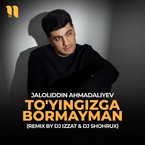 To'yingizga bormayman (remix)