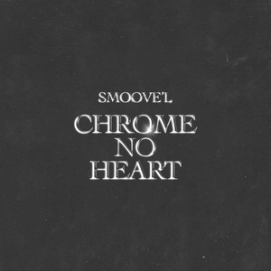 Chrome No Heart