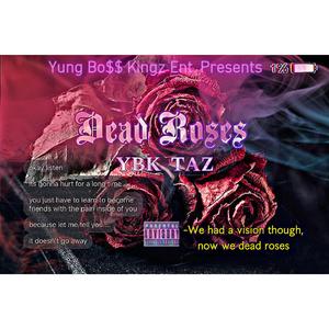 Dead Roses