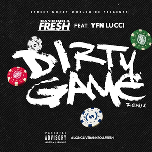 Dirty Game (Remix)