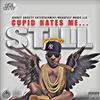 Nam Nitty - CUPID HATES ME...STILL INTERLUDE 2 (feat. The Bad Seed)