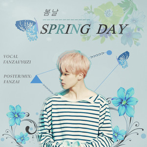 春日/Spring Day/봄날（Cover 防弹少年团）