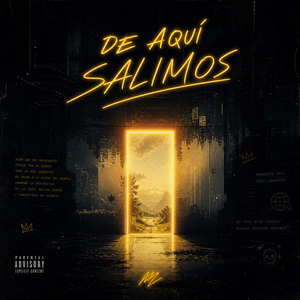 De Aquí Salimos