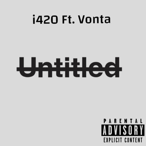 Untitled (feat. Vonta)