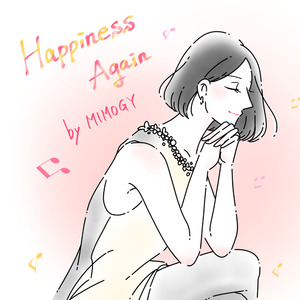 Happiness Again