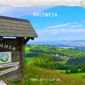 Malowesa (feat. Clay Sir)