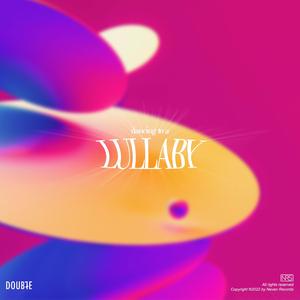 Dancing to A Lullaby (feat. Doub7e)