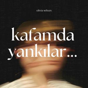 sulamadığım çiçekler yağmurlara muhtaç