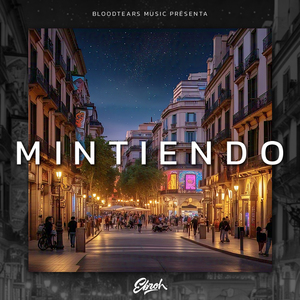 Mintiendo