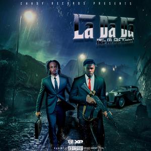 La Da Da (feat. G4E Xaviee)