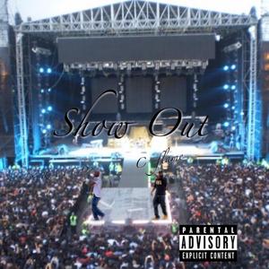 Show Out (feat. C-Flame)