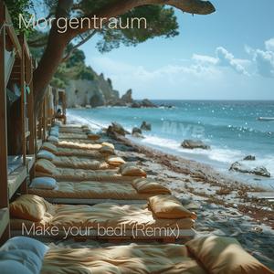 Make your bed! (Remix)