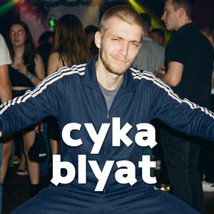 Cyka Blyat