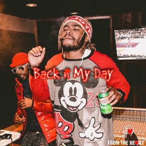 Back N My Day (feat. Yung Gleesh)