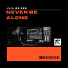 Jail maiden - Never Be Alone