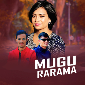 Mugu Rarama (Freestyle)
