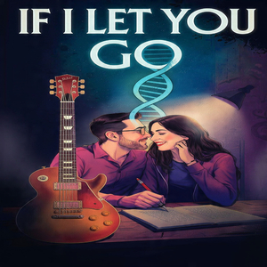 If I Let You Go