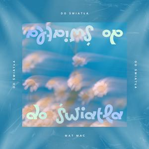 Do światła