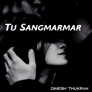 Tu Sangmarmar